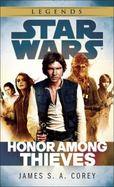 Honor among Thieves: Star Wars (Empire and Rebellion) cover