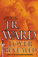 Lover Revealed : A Novel of the Black Dagger Brotherhood cover