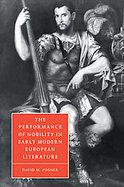 The Performance of Nobility in Early Modern European Literature cover