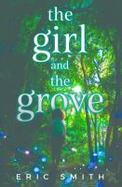 The Girl and the Grove cover