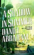 A Shadow in Summer Book One of the Long Price Quartet cover