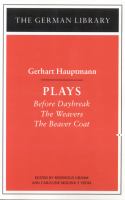 Plays Before Daybreak, the Weavers, the Beaver Coat cover