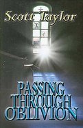 Passing Through Oblivion The Afterlife Book cover