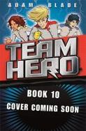 Team Hero: the Shadow Stallion : Series 3, Book 2 cover