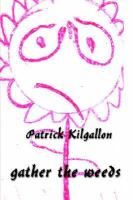 Gather the Weeds cover