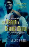 To Crave a Blood Moon cover