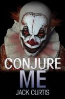 Conjure Me cover