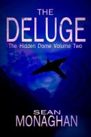 The Deluge : The Hidden Dome Volume Two cover