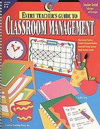 Every Teacher's Guide to Classroom Management cover