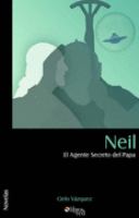 Neil, El Agente Secreto Del Papa cover