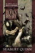 The Devil's Rosary : The Complete Tales of Jules de Grandin, Volume Two cover