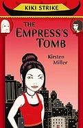 Kiki Strike The Empress's Tomb cover