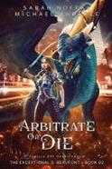 Arbitrate or Die cover
