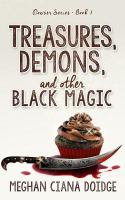 Treasures, Demons, and Other Black Magic cover