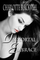 Immortal Embrace : The Embrace Series cover
