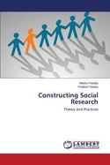 Constructing Social Research cover