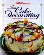 Betty Crocker's New Cake Decorating cover