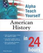 Alpha Teach Yourself American History in 24 Hours cover