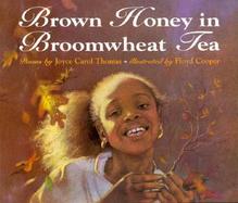 Brown Honey in Broomwheat Tea Poems cover