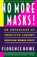 No More Masks: An Anthology of Twentieth-Century American Women Poets cover