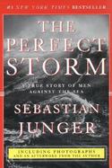 The Perfect Storm A True Story of Men Against the Sea cover