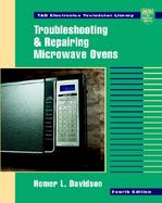 Troubleshooting and Repairing Microwave Ovens cover