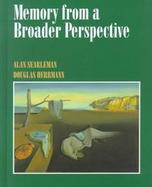 Memory from a Broader Perspective cover