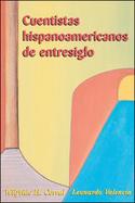 Cuentistas Hispanoamericanos De Entresiglo cover