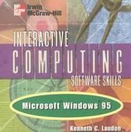 Interactive Computing Software Skills Microsoft Windows 95 cover