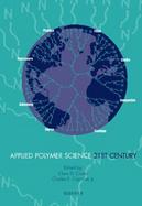 Applied Polymer Science 21st Century cover