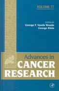 Advances in Cancer Research (volume77) cover