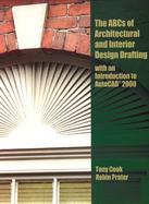 The ABC's of Architectural and Interior Design Drafting Using Autocad 2000 Drafting Using Autocad 2000 cover