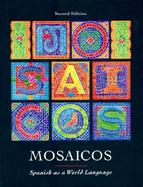 Mosaicos Spanish As A World Language cover