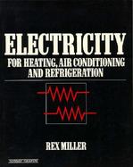 Electricity for Heating, Air Conditioning and Refrigeration cover