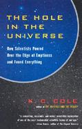 The Hole in the Universe How Scientists Peered over the Edge of Emptiness and Found Everything cover