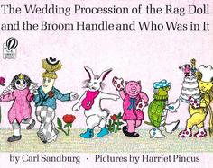 The Wedding Procession of the Rag Doll and the Broom Handle and Who Was in It cover