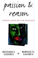 Passion and Reason Making Sense of Our Emotions cover