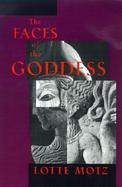 The Faces of the Goddess cover