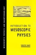 Introduction to Mesoscopic Physics cover