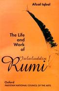 The Life and Work of Jalaluddin Rumi cover