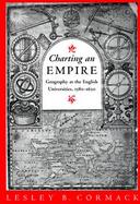 Charting an Empire Geography at the English Universities, 1580-1620 cover