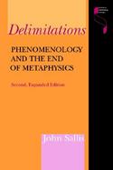 Delimitations Phenomenology and the End of Metaphysics cover