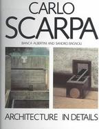 Carlo Scarpa: Architecture in Details cover