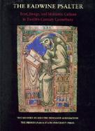 The Eadwine Psalter Text, Image, and Monastic Culture in Twelfth-Century Canterbury cover