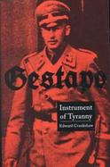 Gestapo: Instrument of Tyranny cover