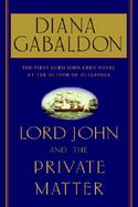Lord John and the Private Matter cover