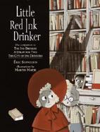 Little Red Ink Drinker cover