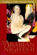 The Arabian Nights II Sindbad and Other Popular Stories cover
