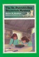 The St. Patrick's Day Shamrock Mystery cover