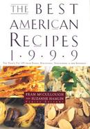 The Best American Recipes 1999 The Year's Top Picks from Books, Magaziines, Newspapers and the Internet cover